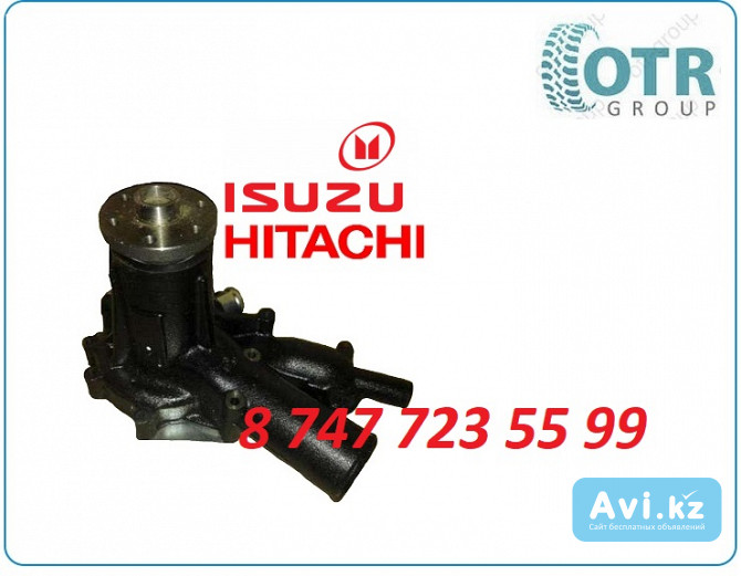 Помпа Hitachi 330, Isuzu 6hk1 1136501332 Алматы - изображение 1