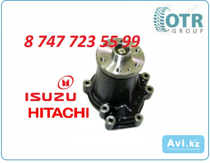 Помпа Hitachi Zx210 8980228221 Алматы - изображение 1