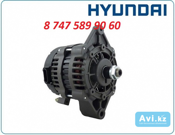 Генератор на экскаватор Hyundai r215, r215-7 3972730 Алматы - изображение 1