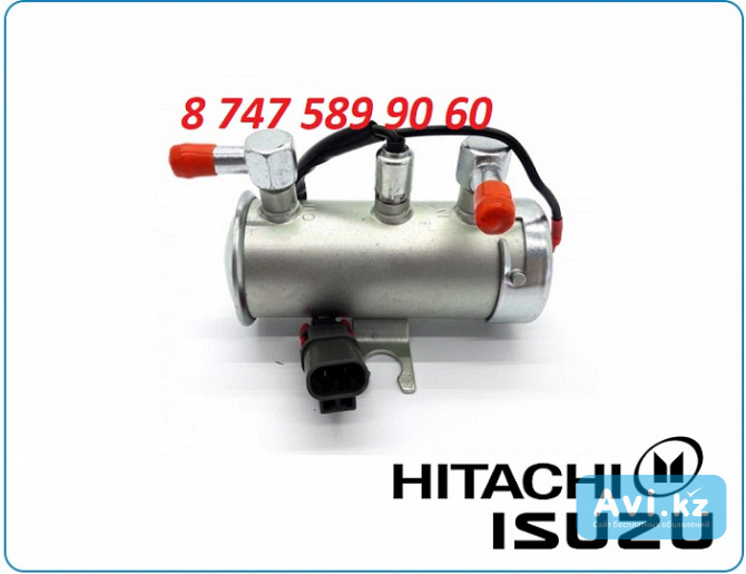 Топливная подкачка Isuzu 4hk1, 6hk1 Hitachi Алматы - изображение 1