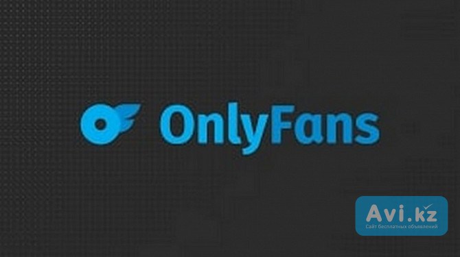 Оператор-переводчик в чат на Onlyfans Алматы - изображение 1