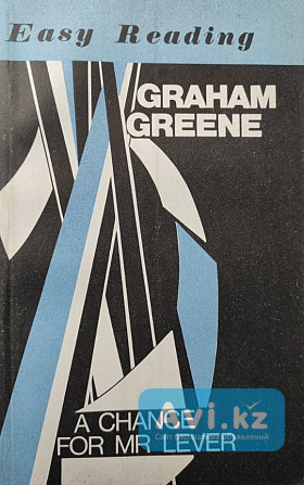 Greene Graham - A Chance for Mr Lever (easy Reading) Алматы - изображение 1