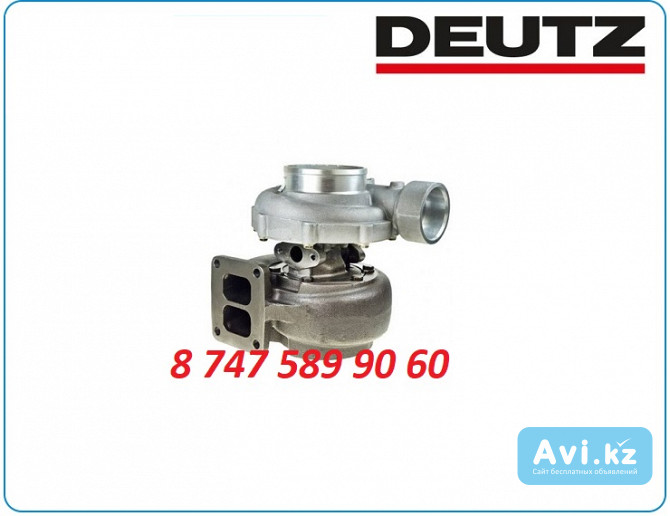 Турбина Deutz bf8m1015 04226496 Алматы - изображение 1