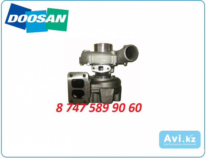 Турбина Doosan dx300 65.09100-7082 Алматы - изображение 1